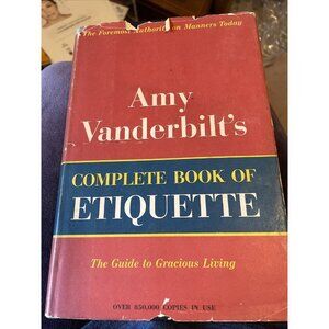 Amy Vanderbilts Complete Book of Etiquette Book 1958 Vintage Hardback Quantity 2